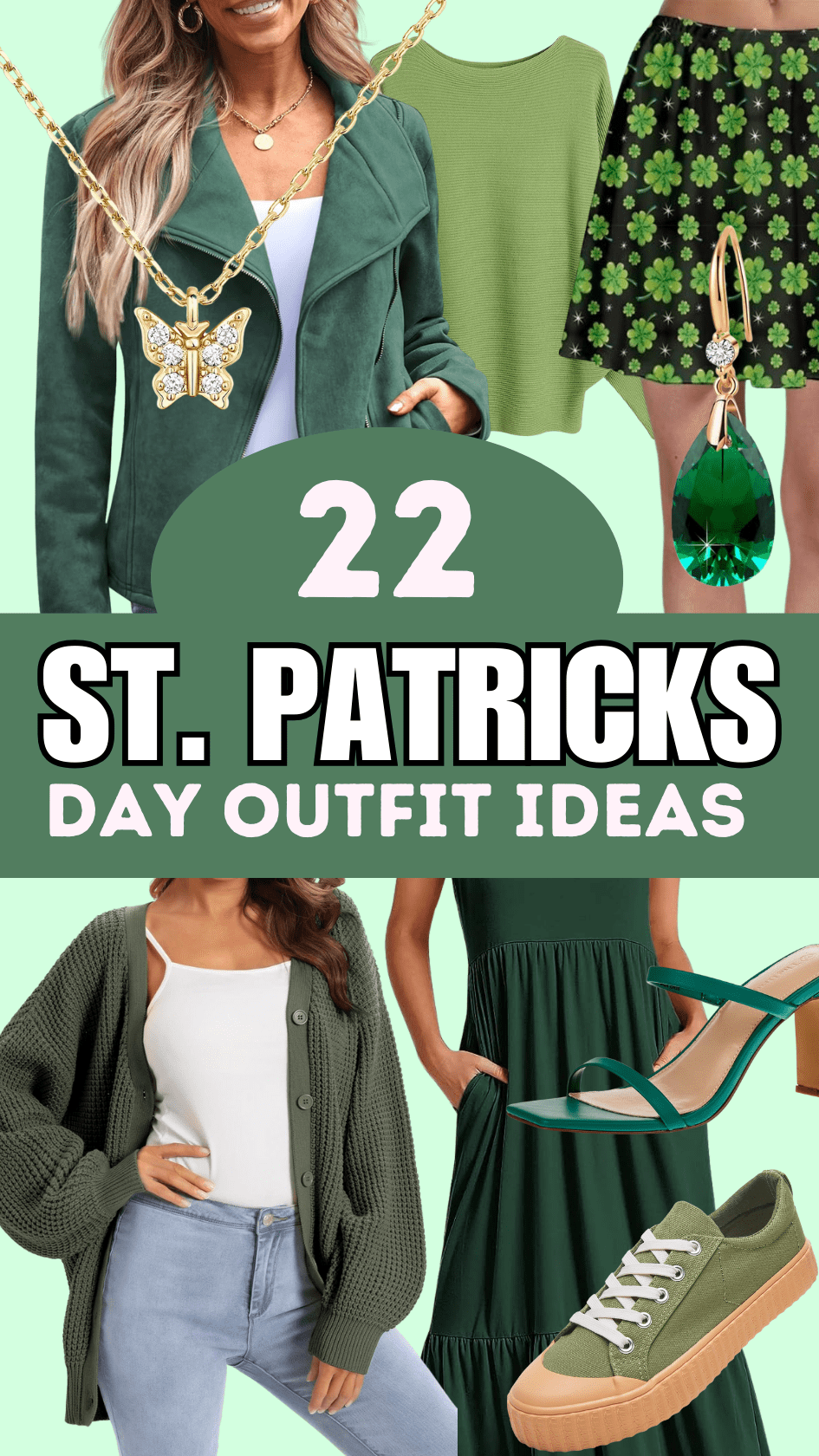 22 Ideas for St. Patrick’s Day Outfits for St. Patrick’s Day&nbsp;2024
