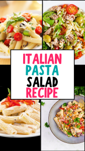 Pasta Salad Recipe: The Classic Italian Pasta Salad for Spring & Summer